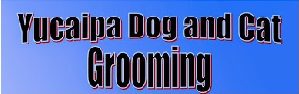 Yucaipa Dog and Cat Grooming